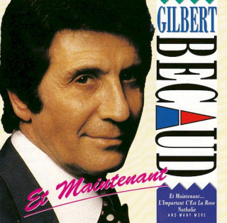 Gilbert Bécaud - Et Maintenant - CD