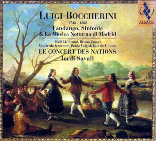 Luigi Boccherini • Le Concert Des Nations • Jordi Savall, Rolf Lislevand, Bruno Cocset, Manfredo Kraemer, Pablo Valetti, José De Udaeta - Fandango, Sinfonie & La Musica Notturna Di Madrid - CD