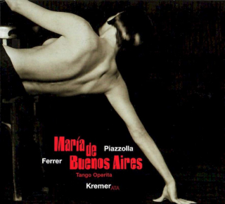 Astor Piazzolla / Horacio Ferrer / Kremerata Musica - María De Buenos Aires - CD