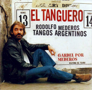 Rodolfo Mederos - El Tanguero (Tangos Argentinos) - CD