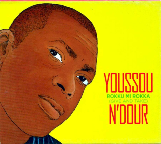 Youssou N'Dour - Rokku Mi Rokka (Give And Take) - CD