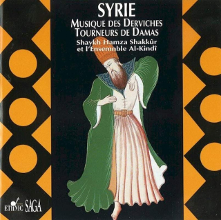 Et Ensemble Al-Kind - Syrie / Musique Des Derviches Tourneurs De Damas - CD