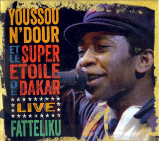 Youssou N'Dour Et Le Super Etoile De Dakar - Live - Fatteliku - CD