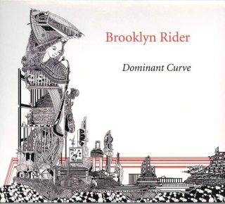 Brooklyn Rider - Dominant Curve - CD