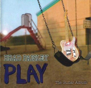 Brad Paisley - Play: The Guitar Album - CD