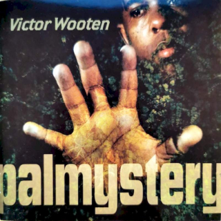 Victor Wooten - Palmystery - CD