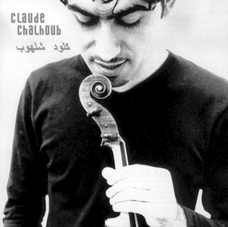 Claude Chalhoub - Claude Chalhoub - CD