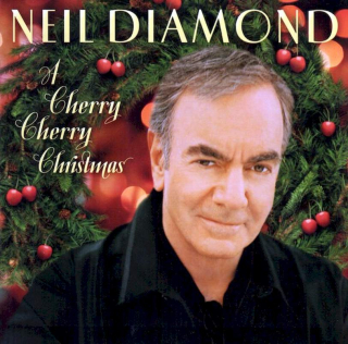 Neil Diamond - A Cherry Cherry Christmas - CD
