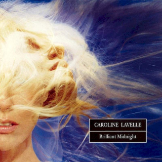 Caroline Lavelle - Brilliant Midnight - CD
