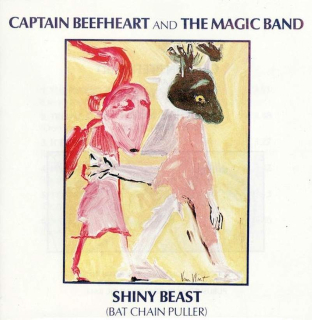Captain Beefheart And The Magic Band - Shiny Beast (Bat Chain Puller) - CD