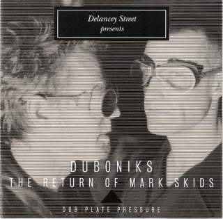 Duboniks - The Return Of Mark Skids - CD
