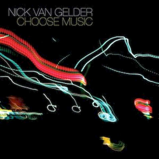 Nick van Gelder - Choose Music - Promo CD