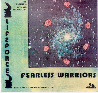 Life Force - Fearless Warriors - CD