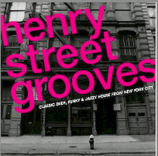 Various - Henry Street Grooves (Classic Deep Funky & Jazzy House From New York) - CD