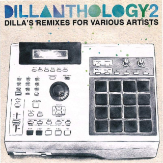 J Dilla - Dillanthology 2 (Dilla's Remixes For Various Artists) - CD