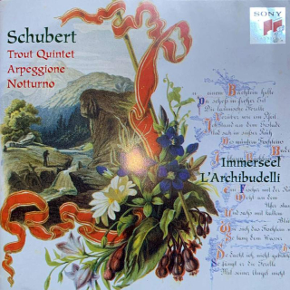 Franz Schubert, Jos van Immerseel, L'Archibudelli - Trout Quintet; Arpeggione; Notturno - CD