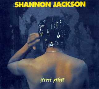 Ronald Shannon Jackson And The Decoding Society - Street Priest - CD