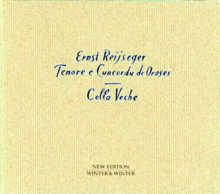Ernst Reijseger - Tenore E Cuncordu De Orosei - Colla Voche - CD