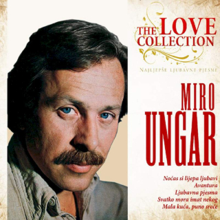 Miro Ungar - Najljepše Ljubavne Pjesme - CD