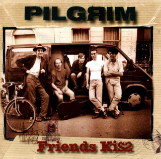 Pilgrim - Friends Kiss - CD