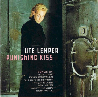 Ute Lemper - Punishing Kiss - CD