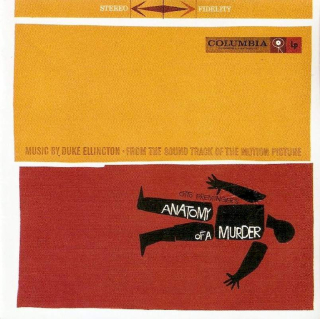 Duke Ellington And His Orchestra - Anatomy Of A Murder (Soundtrack) - CD