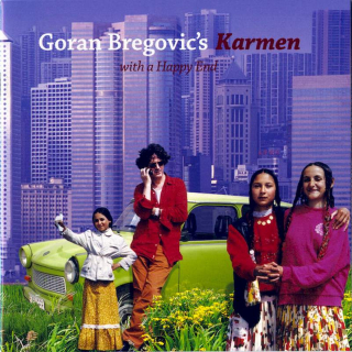 Goran Bregović - Karmen (With A Happy End) - CD