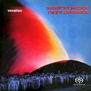 Weather Report - Night Passage - SACD