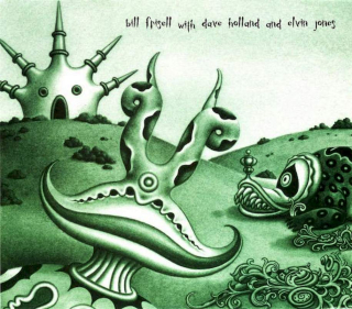 Bill Frisell With Dave Holland And Elvin Jones - Bill Frisell With Dave Holland And Elvin Jones - CD