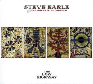 Steve Earle & The Dukes (And Duchesses) - The Low Highway - CD
