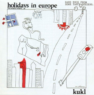 Kukl - Holidays In Europe (The Naughty Nought) - CD