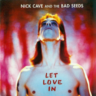 Nick Cave & The Bad Seeds - Let Love In - CD