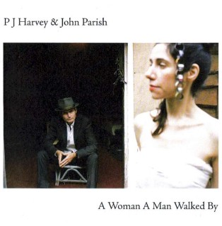 PJ Harvey & John Parish - A Woman A Man Walked By - CD
