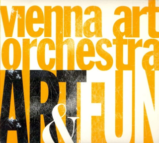 Vienna Art Orchestra - Art & Fun - CD
