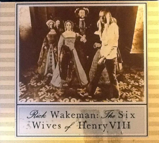 Rick Wakeman - The Six Wives Of Henry VIII - CD