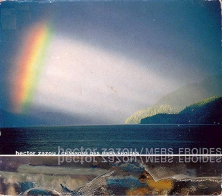 Hector Zazou - Chansons Des Mers Froides - CD