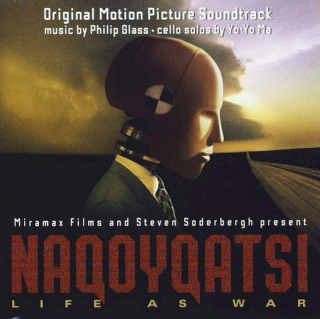 Philip Glass · Yo-Yo Ma - Naqoyqatsi (Original Motion Picture Soundtrack) - CD