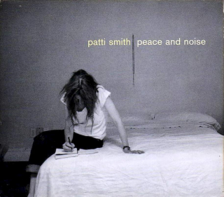 Patti Smith - Peace And Noise - CD