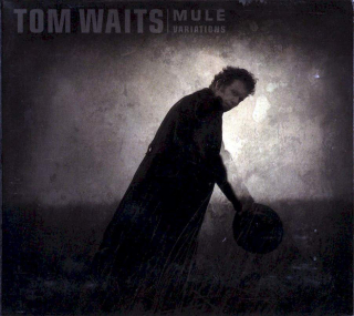 Tom Waits - Mule Variations - CD