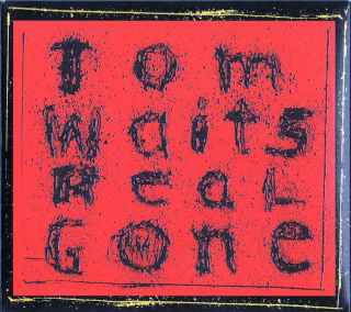 Tom Waits - Real Gone - CD
