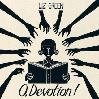 Liz Green - O, Devotion! - CD
