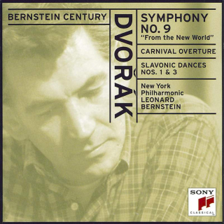 Antonín Dvořák - New York Philharmonic, Leonard Bernstein - Symphony No. 9 "From The New World" / Carnival Overture / Slavonic Dances Nos. 1 & 3 - CD