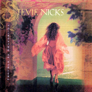 Stevie Nicks - Trouble In Shangri-La - CD