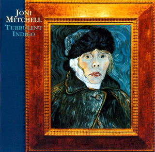 Joni Mitchell - Turbulent Indigo - CD