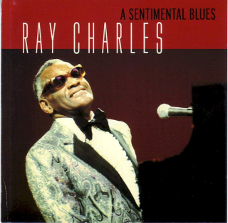 Ray Charles - A Sentimental Blues - CD