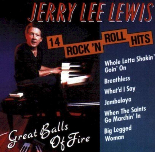 Jerry Lee Lewis - Great Balls Of Fire (14 Rock'n Roll Hits) - CD