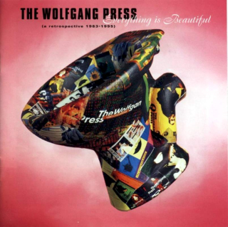 The Wolfgang Press - Everything Is Beautiful (A Retrospective 1983-1995) - CD
