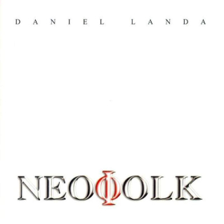 Daniel Landa - Neofolk - CD