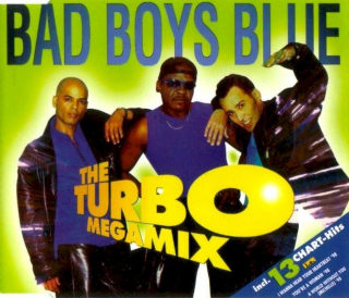 Bad Boys Blue - The Turbo Megamix - CD Singl