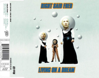 Right Said Fred - Living On A Dream - CD Singl